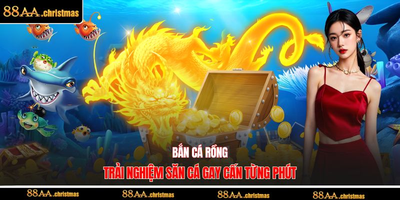 bắn cá rồng