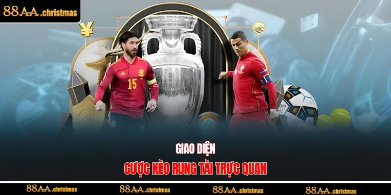 Giao diện cược kèo rung tài trực quan