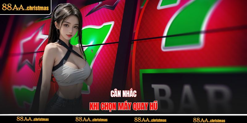 Cân nhắc khi chọn máy quay hũ